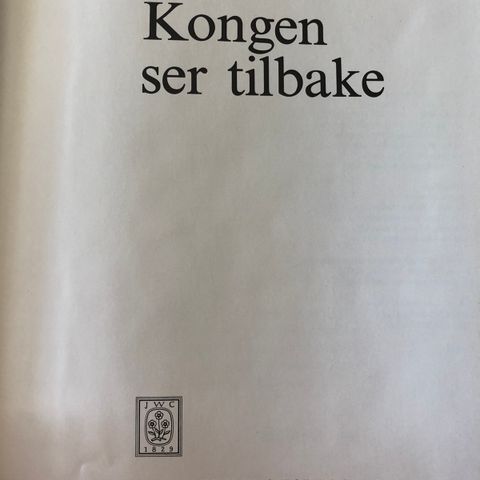 Kjell Arnljot Wig - Kongen ser tilbake