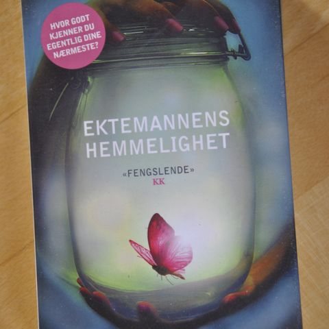 Liane Moriarty: Ektemannens hemmelighet.