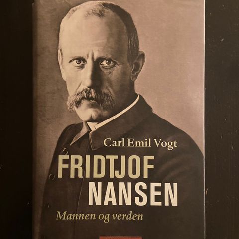 Carl Emil Vogt - Fridtjof Nansen - Mannen og verden