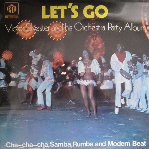 Victor Silvester And His Orchestra* – Let's Go  (LP, Album 1972)