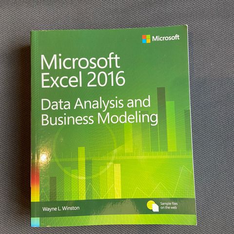 Microsoft Excel 2016 Data Analysis and Business Modeling