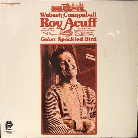 Roy Acuff – Wabash Cannonball (LP, Comp)