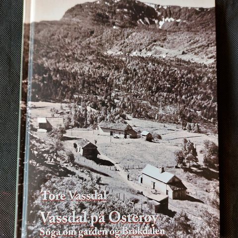 Vassdal på Osterøy – Soga om garden og Brøkdalen