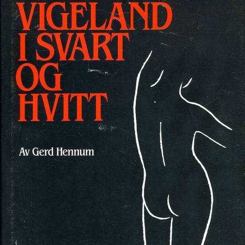 GUSTAV VIGELAND I SVART OG HVITT - 208 SIDER BOKA SOM NY - SLIT PÅ OMSLAG