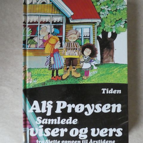 Alf Prøysen samlede viser og vers: fra sjette gongen til årstidene