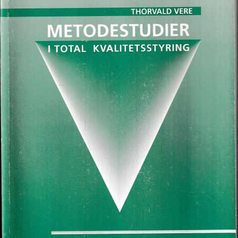 Thorvald Vere – Metodestudier i total kvalitetsstyring