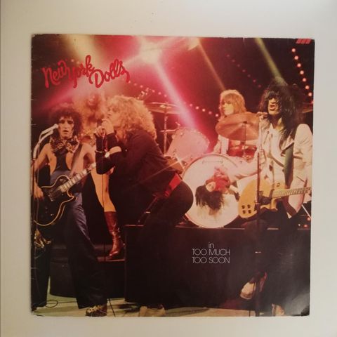 New York Dolls – "Too Much Too Soon"