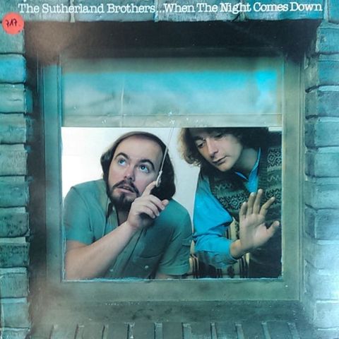 The Sutherland Brothers* – When The Night Comes Down ( LP, Album 1979)