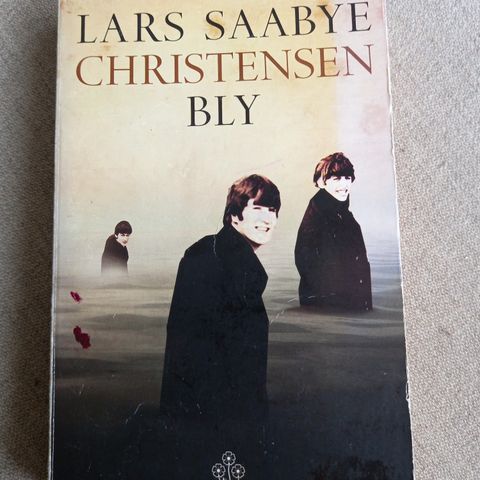 Bly av Lars Saabye Christensen