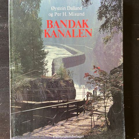 Øystein Dalland og Per H. Misund - Bandak-kanalen