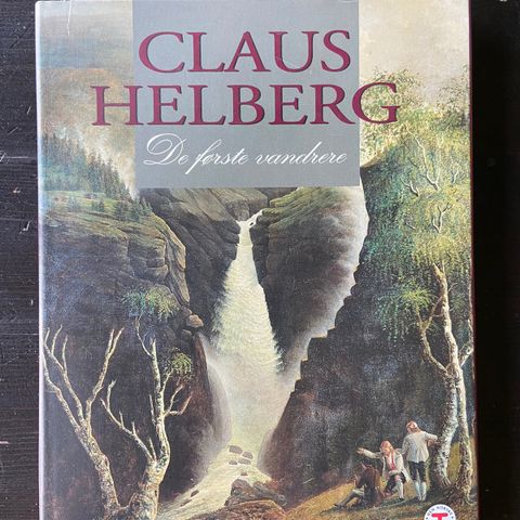 Claus Helberg - De første vandrere