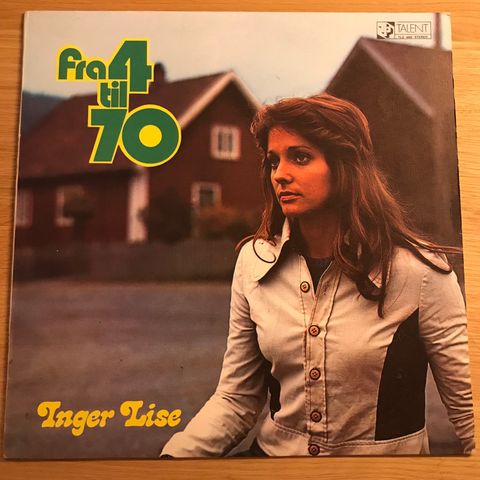 Inger Lise - fra 4 til 70