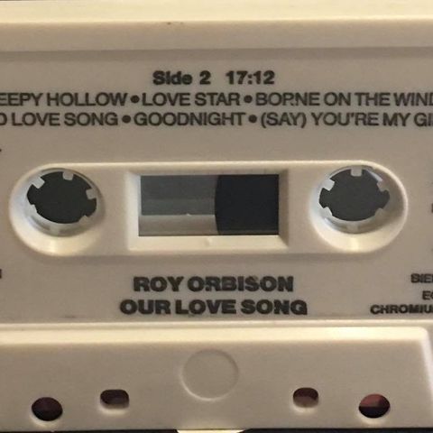 Roy Orbison – Our Love Song (Cass, Comp 1989)