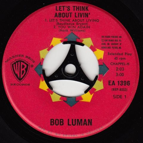 Bob Luman – Let's Think About Livin' ( 7", EP 1960)