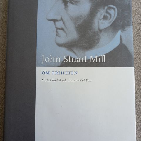 Om friheten av John Stuart Mill