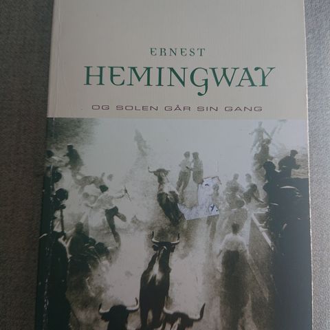 Og solen går sin gang av Ernest Hemingway