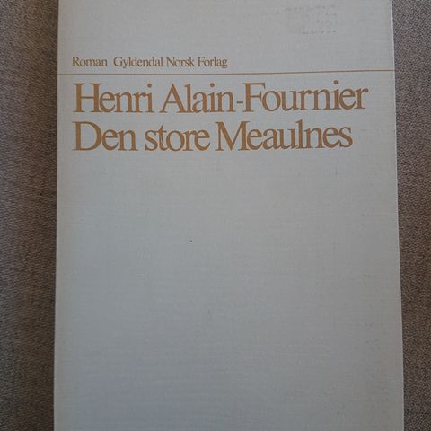 Den store Meaulnes av Henri Alain-Fournier