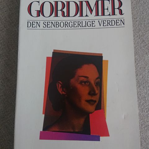 Den senborgerlige verden av Nadine Gordimer