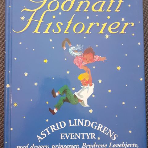GODNATT HISTORIER - Astrid Lindgrens eventyr. UTSOLGT I BUTIKK!