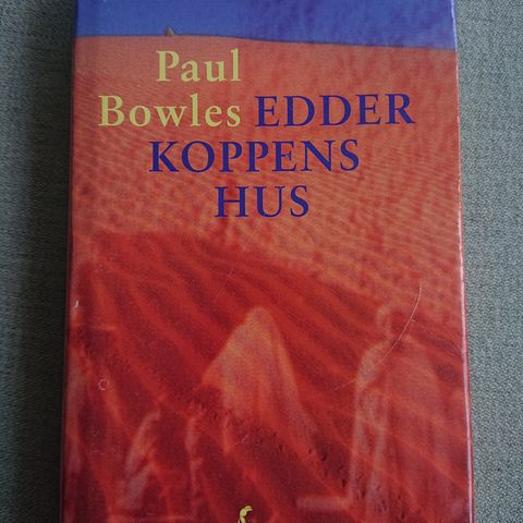 Edderkoppens hus av Paul Bowles