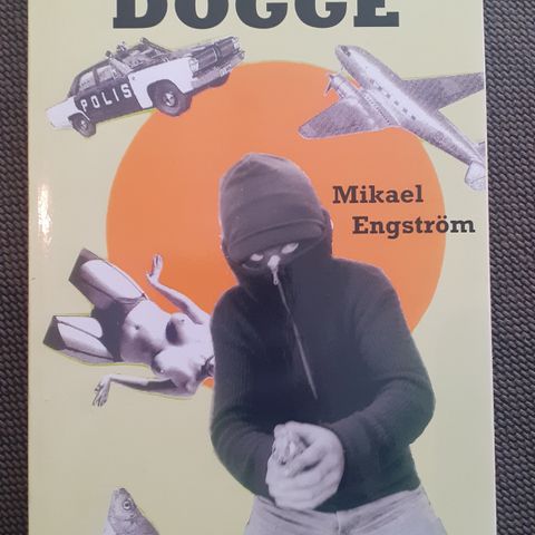 DOGGE - Mikael Engström. SOM NY!
