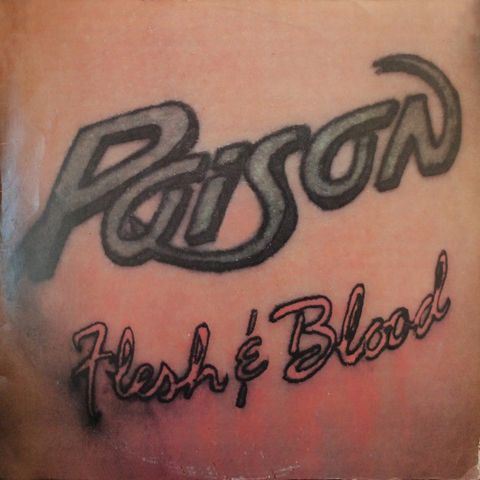 Poison  – Flesh & Blood ( LP, Album 1990)