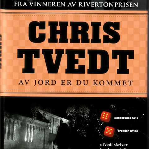 Chris Tvedt - Av jord er du kommet