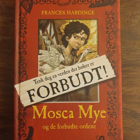 Mosca Mye og de forbudte ordene. Frances Hardinge