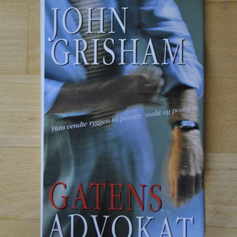 John Grisham: Gatens advokat. Innb. (11). Sendes