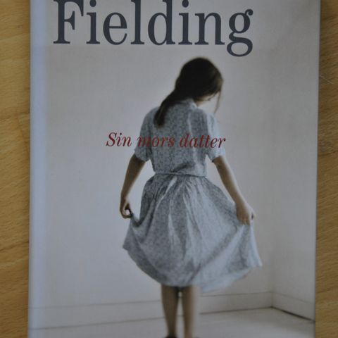 Joy Fielding: Sin mors datter. Innb.. Sendes