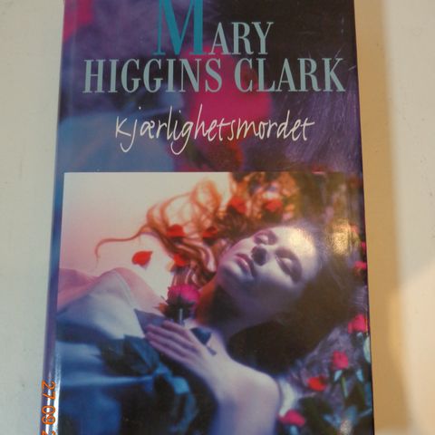 " Kjærlighetsmordet " av Mary Higgins Clark. Innbundet.