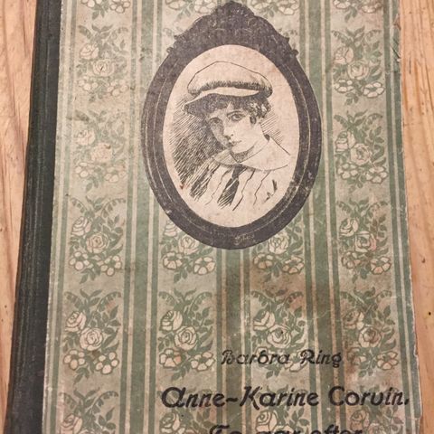 Anne Karine Corvin to aar efter. Utgitt 1919