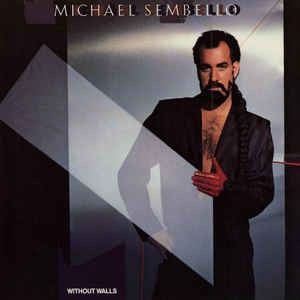 Michael Sembello – Without Walls( LP, Album 1986)