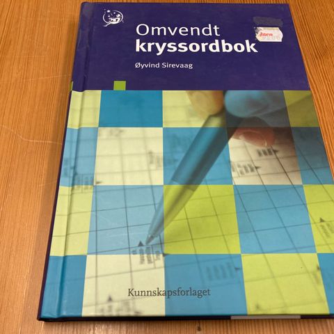 Øyvind Sirevaag : OMVENDT KRYSSORDBOK