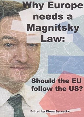 Why Europe Needs a Magnitsky Law: Should the EU Follow the US?