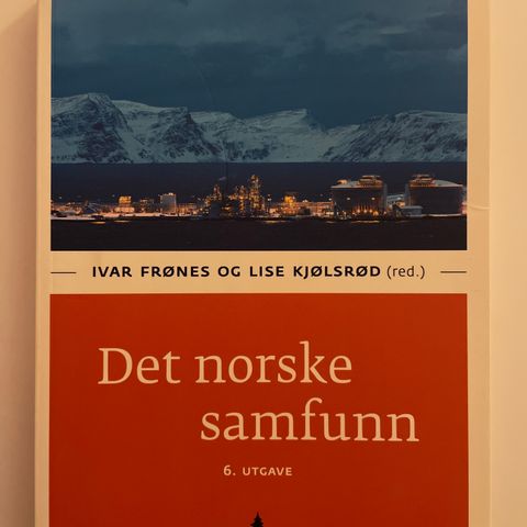 Det norske samfunn. I. Frønes, L. Kjølsrød