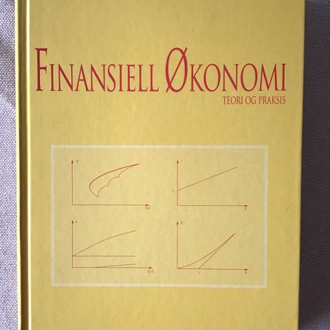 Finansiell Økonomi - teori og praksis , Bøhren , Michalsen