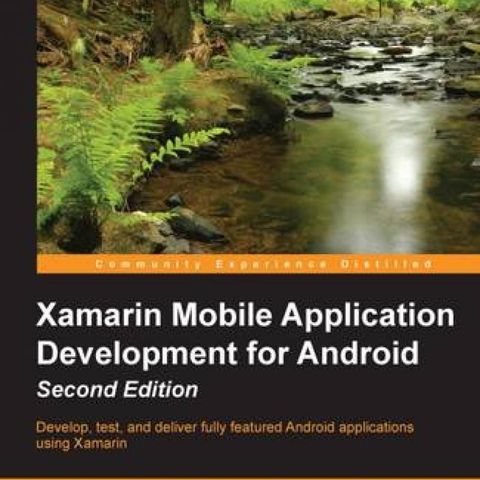 Xamarin Mobile Application Development for Android