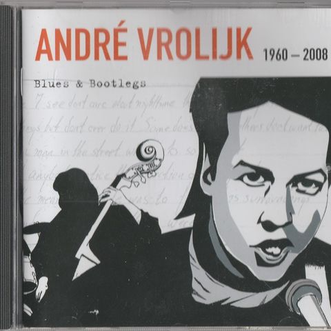 André Vrolijk - Blues & Bootlegs 1960-2008 Andre - Sjelden CD -