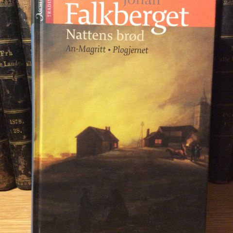 Johan Falkberget: Nattens brød