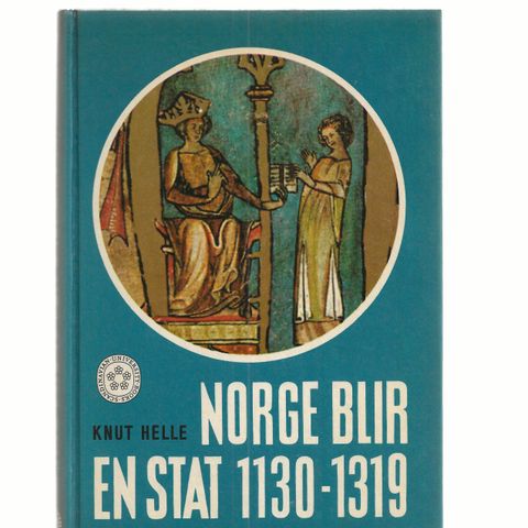 Knut Helle Norge blir en stat 1130-1319 innb.Universitetsforlaget 1964