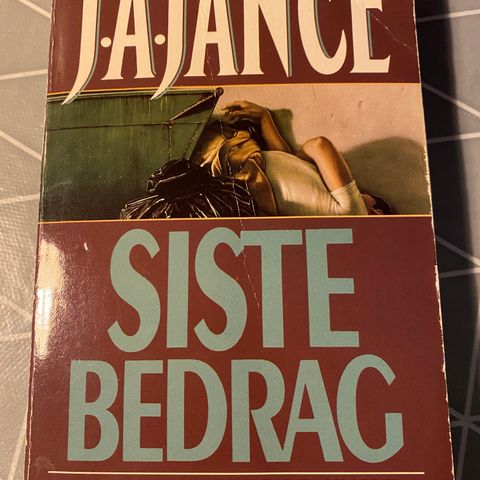 Siste bedrag * J. A. Jance