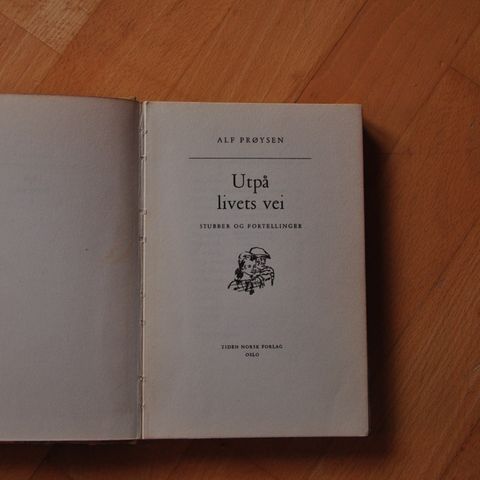 Utpå livets vei: Alf Prøysen. Innb. (I). Sendes