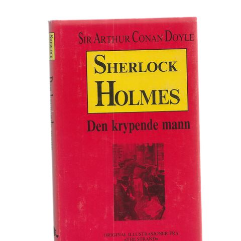 Sir Arthur Conan Doyle Sherlock Holmes Den krypende mann ut.år LibriArte GM