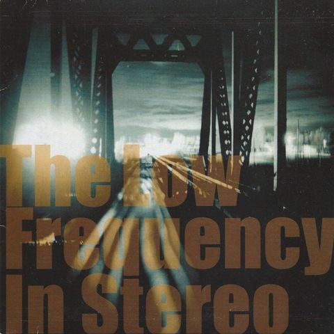 The Low Frequency In Stereo - Die Electro Voice/Low Frequency 7" single