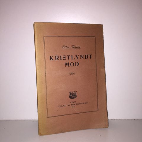 Kristlyndt mod. Dikt - Olai Aalen. 1917