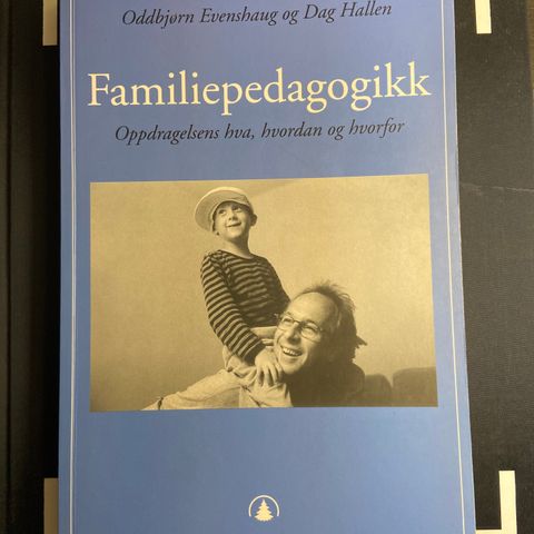 Familiepedagogikk. Evenshaug & Hallen