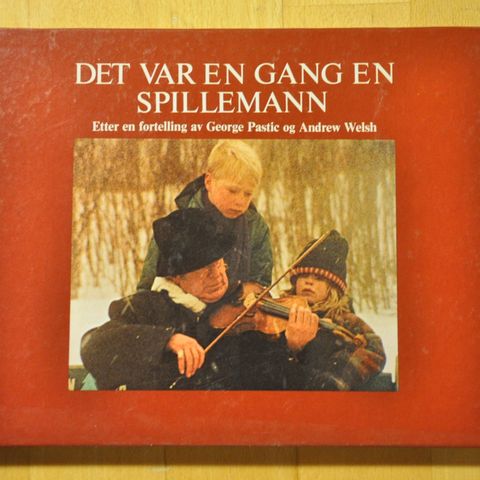 Det var engang en spillemann. Georg Pastic og Andrew Welsh. Innb. (S).Sendes