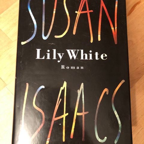 Susan Isaacs- Lily White