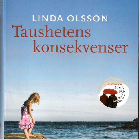 Linda Olsson – Taushetens konsekvenser